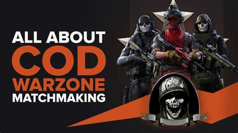 how does call of duty warzone matchmaking work